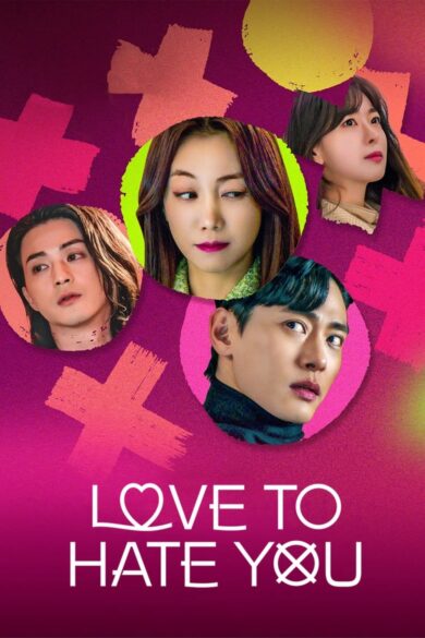 Love to Hate You (2023)