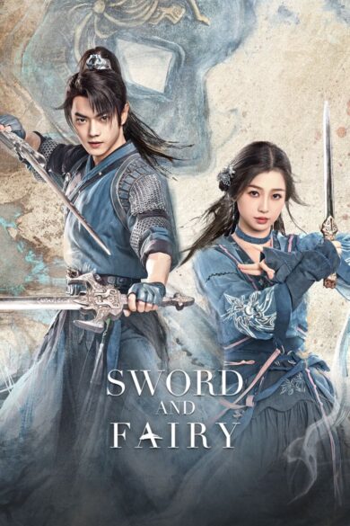 Sword and Fairy (2024) 