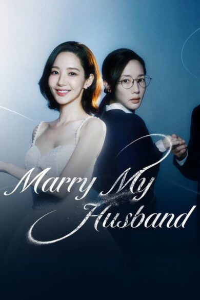 Marry My Husband (2024) 