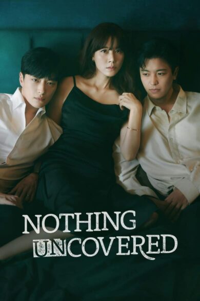 Nothing Uncovered (2024) 